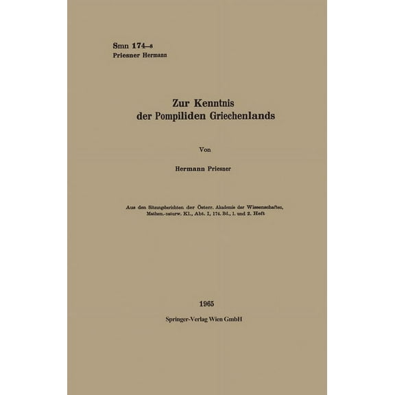 Zur Kenntnis der Pompiliden Griechenlands, (Paperback)