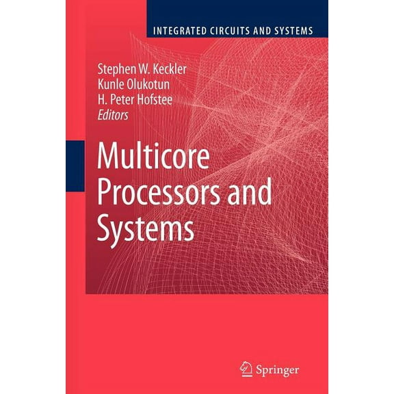 Integrated Circuits and Systems Multicore Processors and Systems, (Paperback)