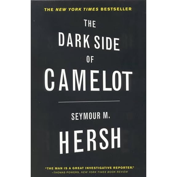 Pre-Owned The Dark Side of Camelot (Paperback) 0316360678 9780316360678