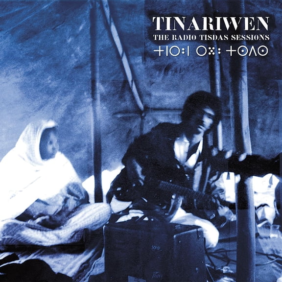 Tinariwen - The Radio Tisdas Sessions - Music & Performance - Vinyl