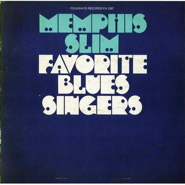 Smithsonian Folkways FW-02387-CCD Memphis Slim- Chanteurs de Blues Préférés