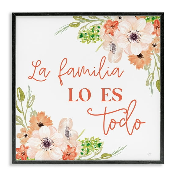Stupell Industries Spanish Family Is Everything Plants & Flowers Painting Black Framed Art Print Wall Art, 12 x 12