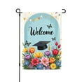 thumbnail image 2 of Welcome Graduation Garden Flag 12x18 Inch Double Sided Spring Flowers Butterfly Graduation Cap Yard House Flag Outdoor Decoration Home Gifts for Men Women Birthday Gifts Memorial Day, 2 of 7