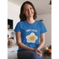 thumbnail image 2 of Cute Fried Egg Happy Easter Graphic Women Royal Blue T-Shirt, Female x-Large, 2 of 4
