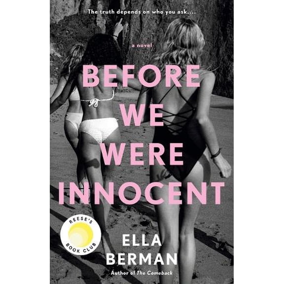 Pre-Owned Before We Were Innocent: Reese's Book Club (Paperback) 0593099559 9780593099551