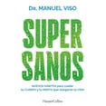 thumbnail image 1 of Supersanos, de Viso Manuel, Harper Collins, Pasta blanda, 1 of 2
