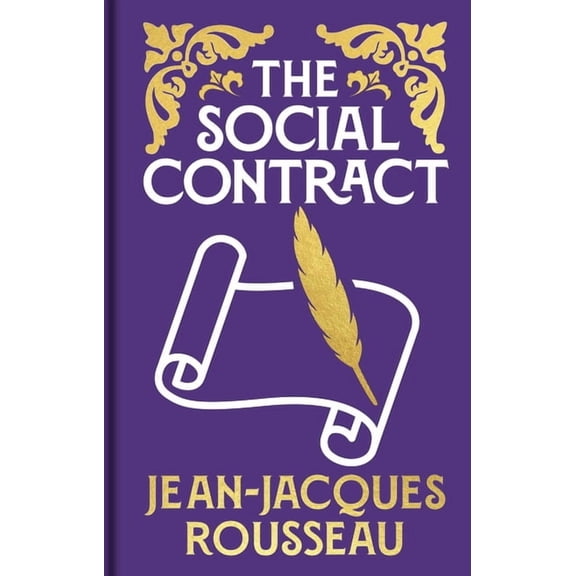 Arcturus Ornate Classics The Social Contract: Gilded Pocket Edition, (Hardcover)