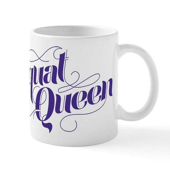CafePress - Squat Queen Mug - 11 oz Ceramic Mug - Novelty Coffee Tea Cup