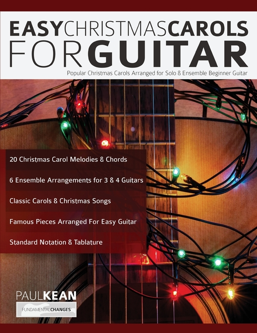 Easy Christmas Carols For Guitar : Popular Christmas Carols Arranged for Solo & Ensemble 