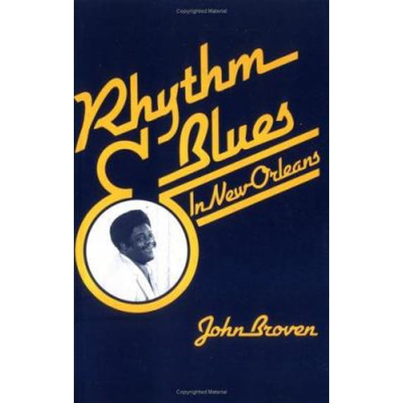 Pre-Owned Rhythm and Blues in New Orleans (Paperback) 0882894331 9780882894331