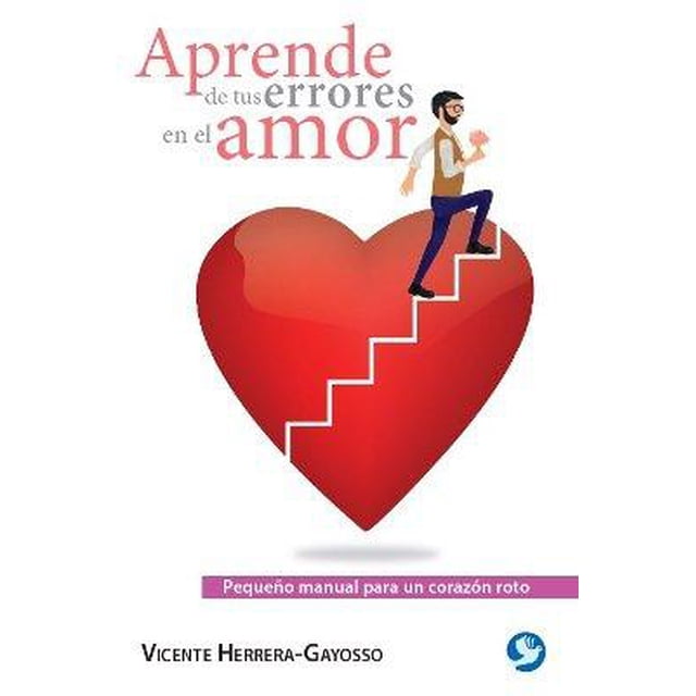 Aprende de tus errores en el amor Editorial Terracota 9786079472238