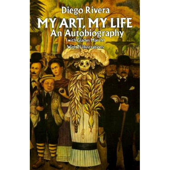 Pre-Owned My Art, My Life: An Autobiography (Paperback) 0486269388 9780486269382