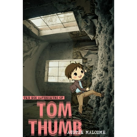 The Noo Advenshurs of Tom Thumb - eBook (The Best Of Noo Noo)