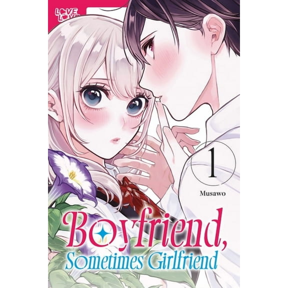 Boyfriend, Sometimes Girlfriend, Volume 1, (Paperback)