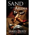 thumbnail image 1 of Pre-Owned Sand of the Arena (Paperback) 159013124X 9781590131244, 1 of 1