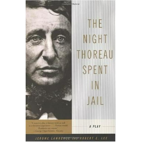 Pre-Owned The Night Thoreau Spent in Jail: A Play (Paperback) 0809012235 9780809012237