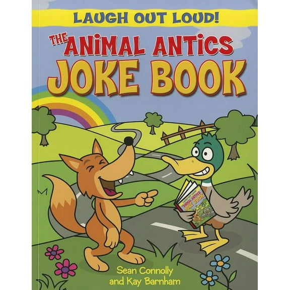 Laugh Out Loud: The Animal Antics Joke Book (Other)