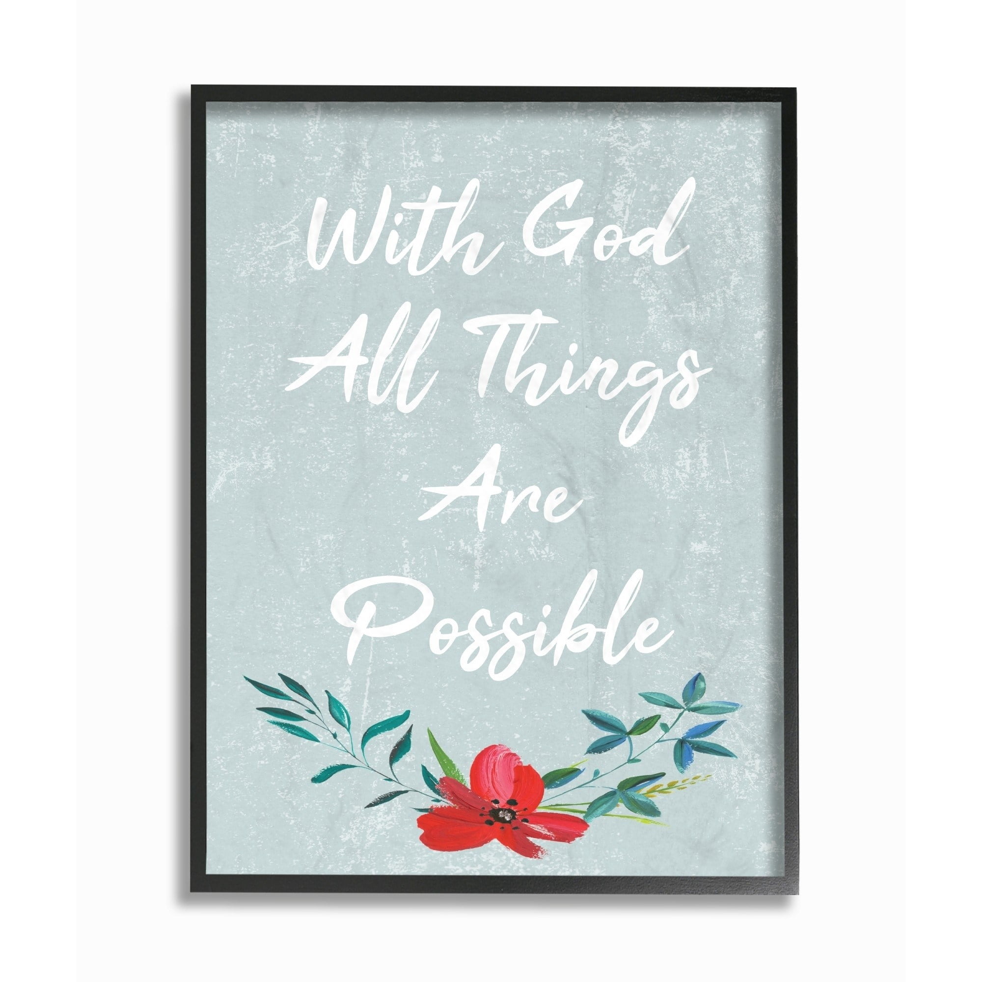 The Stupell Home Decor Collection Blue Wood Texture With God All Things Are Possible Flower Oversized Framed Giclee Texturized Art, 16 x 1.5 x 20