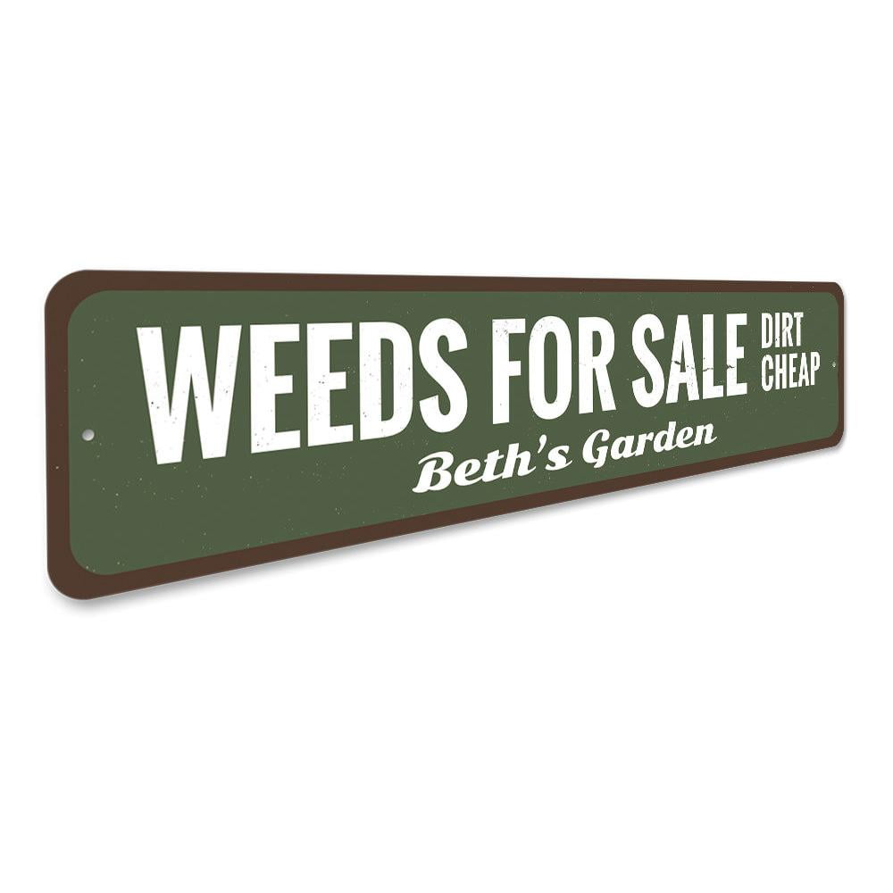 Weeds For Sale Novelty Sign, Metal Wall Decor - 4x18 inches