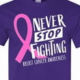 thumbnail image 4 of Inktastic Never Stop Fighting Breast Cancer Awareness T-Shirt, 4 of 5