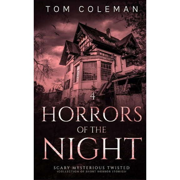 Horrors of the Night Horrors of the Night: Most scariest stories to puzzle your mind, Book 4, (Paperback)