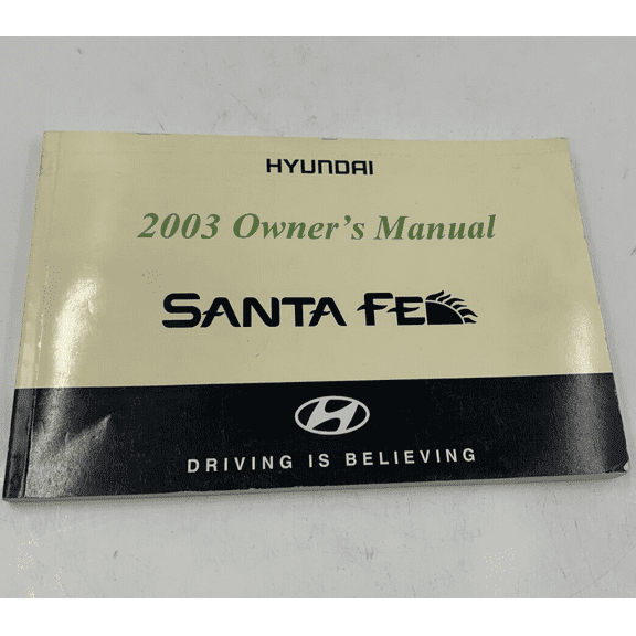 2003 Hyundai Santa FE Owners Manual Handbook OEM P03B29013