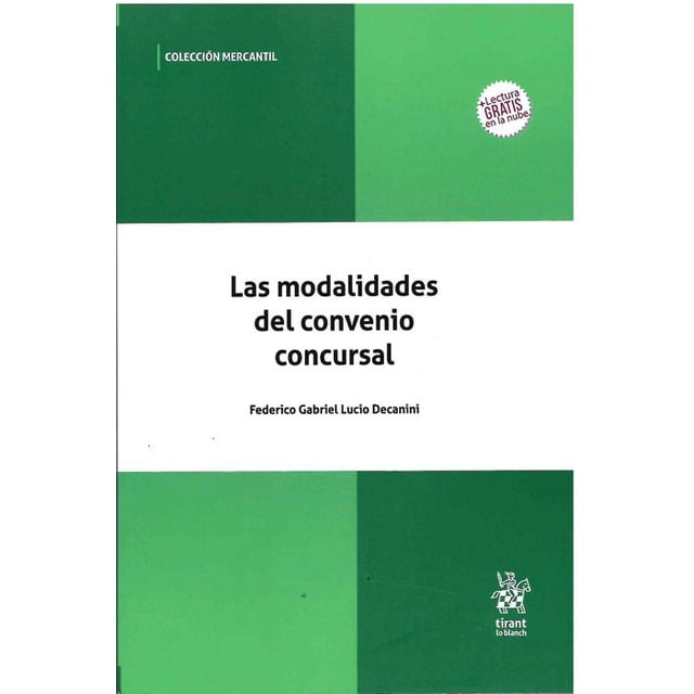 Las modalidades del convenio concursal