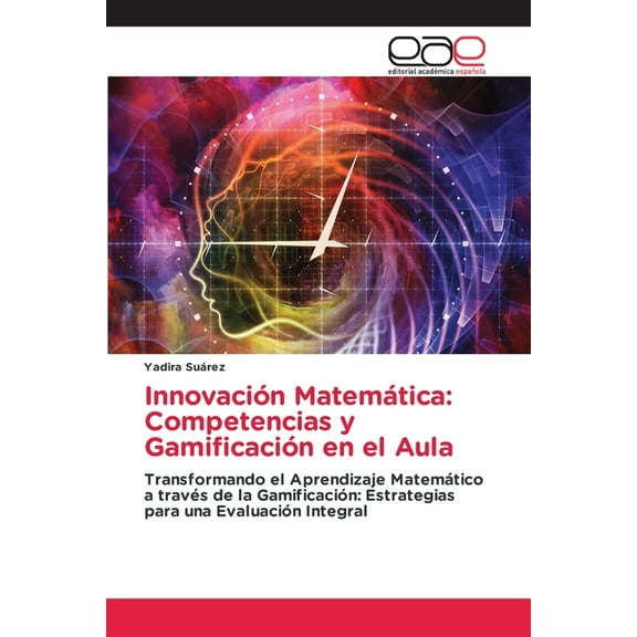 Innovación Matemática: Competencias y Gamificación en el Aula, (Paperback)