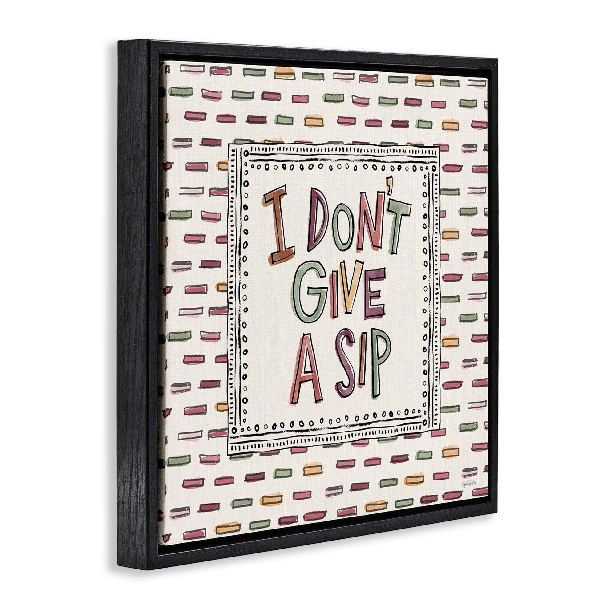 Stupell Industries Wine Sip Sentiment Food & Beverage Painting Black Floater Framed Canvas Art Print Wall Art, 18 x 18