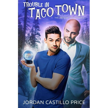 Trouble in Taco Town - eBook