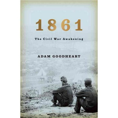 1861: The Civil War Awakening