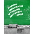 thumbnail image 1 of Pre-Owned Teaching Mathematics to Children with Special Needs (Hardcover) 0201077280 9780201077285, 1 of 1