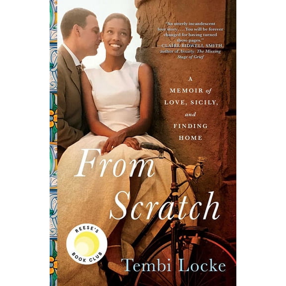 From Scratch : A Memoir of Love, Sicily, and Finding Home (Hardcover)