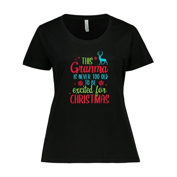 Inktastic Grandma is Never Too Old to Be Excited for Christmas Women's Plus Size T-Shirt