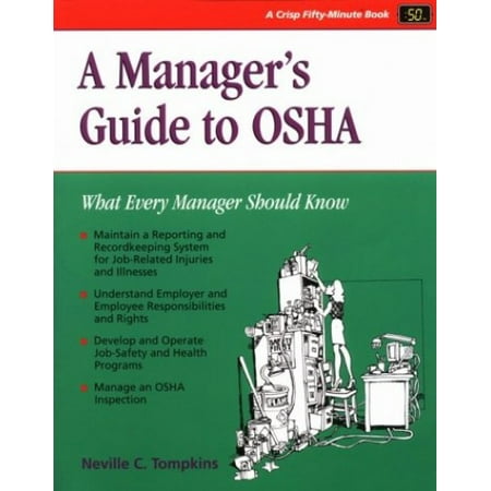 A Manager's Guide to OSHA [Paperback - Used]
