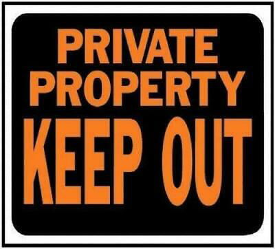 Hy-Ko 9"x12" 3016 Plastic Private Property Keep out Sign for sale online 