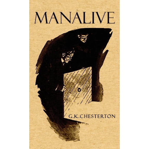 Manalive, (Hardcover)