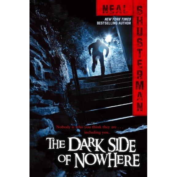 The Dark Side of Nowhere, (Paperback)