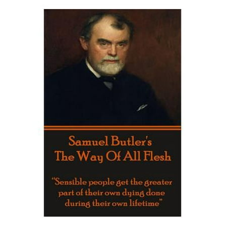 Samuel Butler's the Way of All Flesh : 