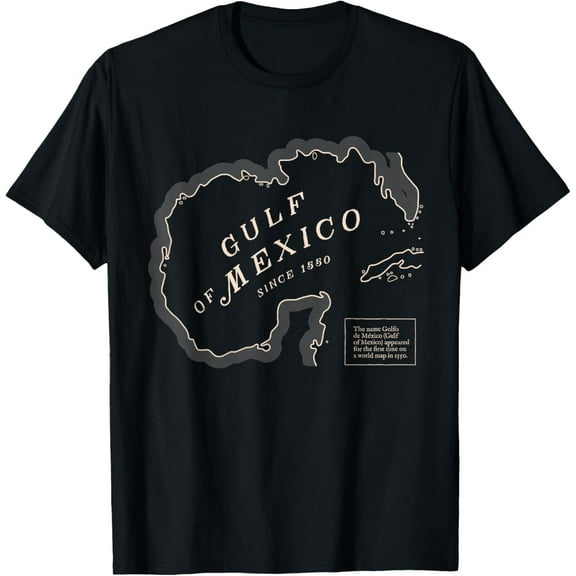 Gulf of Mexico Since 1550 Historic Map T-Shirt