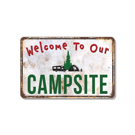 Welcome To Our Campsite 13 Inch x 20 Inch Novelty Plastic Sign Sit Stay S’more Durable Weatherproof UV Protected Perfect for RVs Cabins Fire Pits Fun Gift for Campers Hosts Families