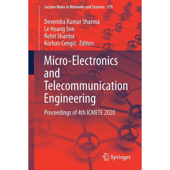 Lecture Notes in Networks and Systems Micro-Electronics and Telecommunication Engineering: Proceedings of 4th Icmete 2020, Book 179, (Paperback)