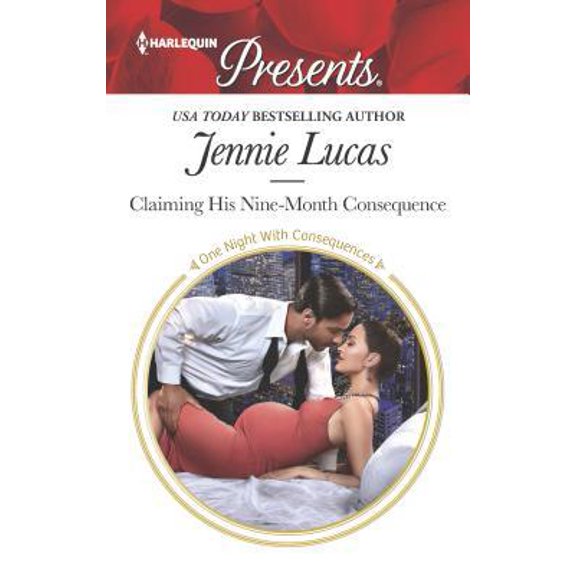 Pre-Owned One Night with Consequences: Claiming His Nine-Month Consequence (Paperback)