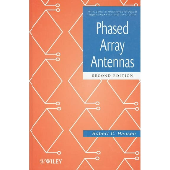 Wiley Microwave and Optical Engineering Phased Array Antennas 2e, Book 213, (Hardcover)