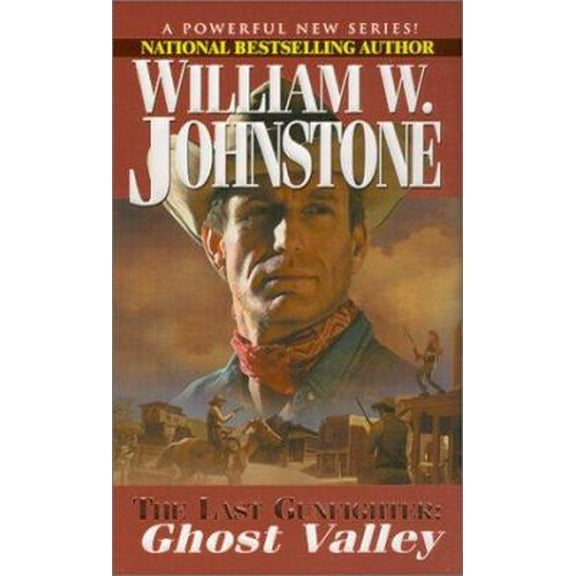 Pre-Owned Ghost Valley (The Last Gunfighter, Book 3) (Unknown) 0786013249 9780786013241