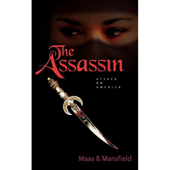 The Assassin: Attack on America, (Hardcover)