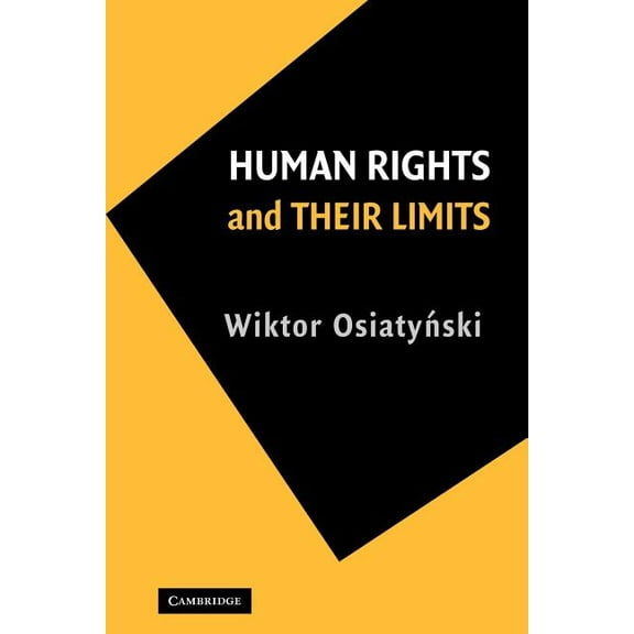 Human Rights and Their Limits, (Paperback)