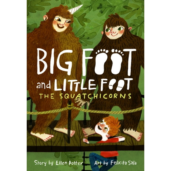 Big Foot and Little Foot The Squatchicorns, (Paperback)