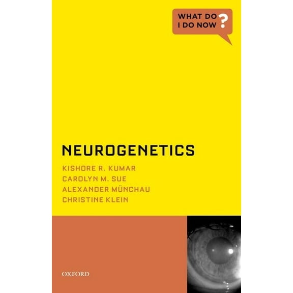 What Do I Do Now Neurogenetics, (Paperback)