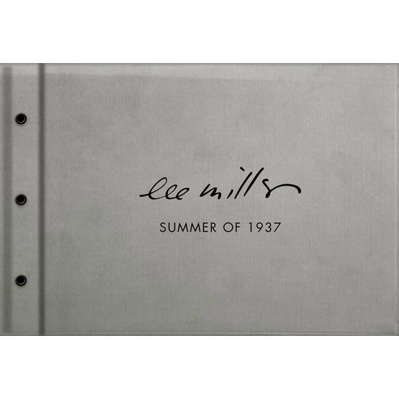 Summer of 1937: Lee Miller, Roland Penrose, (Hardcover)